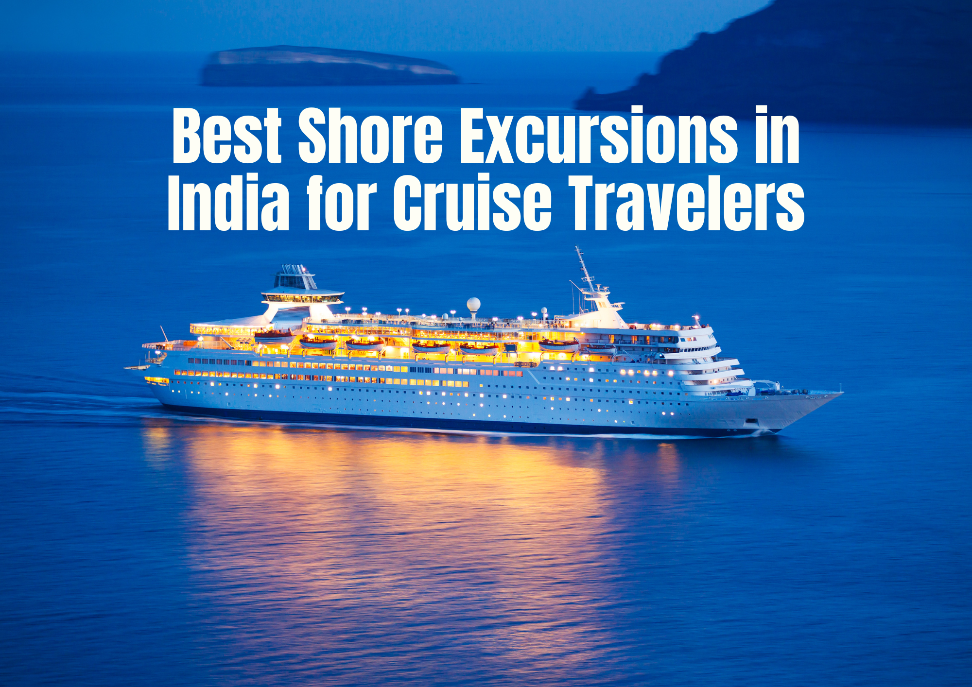 shore excursions India